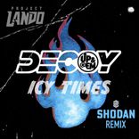Artwork for "Icy Times (Shodan remix)"