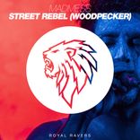Artwork für "Street Rebel (Woodpecker)"