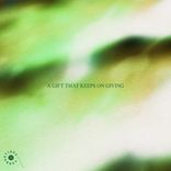 Artwork für "A GIFT THAT KEEPS ON GIVING"