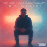 Artwork for "Ain't a Dream"