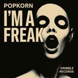 Artwork for "I'm A Freak"