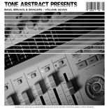 Artwork for "Tone Abstract Presents: Bass, Breaks & Bangers, Vol. 7"