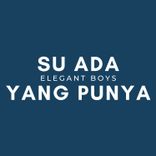 Su Ada Yang Punya