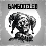Artwork for "Bamboozled"