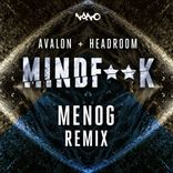 Artwork for "Mind Fuck (Menog Remix)"