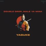 Artwork for "Yasuke"