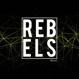 Artwork for "Rebels"