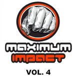 Artwork voor "Maximum Impact, Vol. 4"