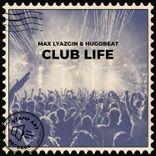 Artwork for "Club Life"