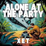 Artwork for "Alone At The Party"