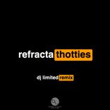Artwork for "Thotties (DJ Limited Remix)"