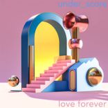 Artwork for "Love Forever"