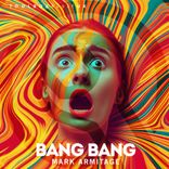 Artwork für "Bang Bang"
