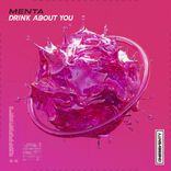 Drink About You