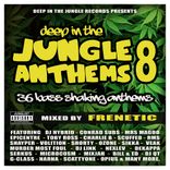 Artwork for "Deep In The Jungle Anthems 8 (Mixed by Frenetic)"