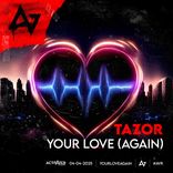 Artwork for "Your Love (Again)"
