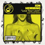 Artwork for "Love Your Lovin' (Unit DVSN Remix)"