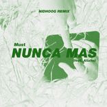 Artwork for "NUNCA MAS"