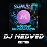 Portada para "Moscow Underground (DJ Medved Remix)"