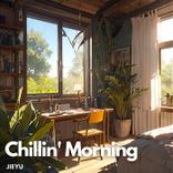 Artwork for "Chillin' Morning"