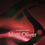 Artwork for "Transients - Matt Oliver"