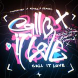 Artwork for "Call It Love"