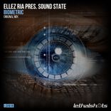 Artwork for "Biometric (Ellez Ria Presents Sound State)"