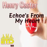 Artwork for "Echoe's From My Heart"