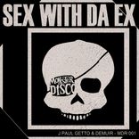 Artwork for "Sex With Da Ex"