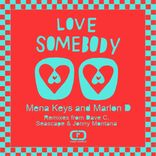 Portada para "Love Somebody Featuring Soul Duet"