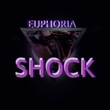Artwork for "EUPHORIA SHOCK"
