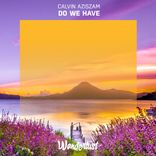 Artwork voor "Do We Have"