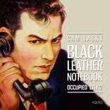 Artwork for "Occupied City, Vol. 2 Black Leather Notebook"