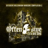 Artwork for "Offensive Millennium Hardcore Compilation - Part 5"