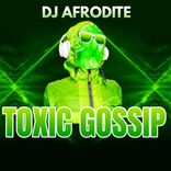 Artwork voor "Toxic Gossip"