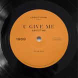 Artwork for "U Give Me"