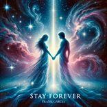 Artwork for "Stay Forever"