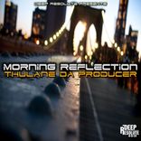 Artwork for "Morning Reflection (Da Producer's Mix)"