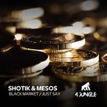 Artwork voor "Black Market / Just Say"