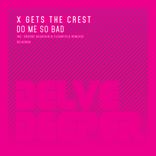 Artwork for "Do Me So Bad"
