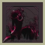 Artwork for "PROFOUND"