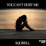 Artwork for "You Can't Hurt Me"