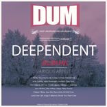 Artwork for "Deependent"