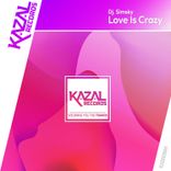 Artwork voor "Love Is Crazy"