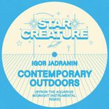 Artwork for "Contemporary Outdoors (Byron The Aquarius Remixes)"