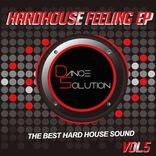 Artwork for "Hard House Feeling Ep, Vol. 5"
