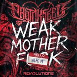 Artwork for "Weak Motherfuck"