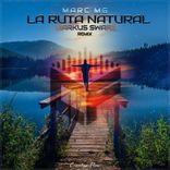 Portada para "La Ruta Natural (Markus Swarz Remix)"