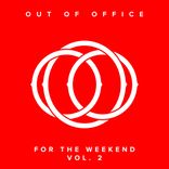 Artwork voor "For The Weekend Vol 2"