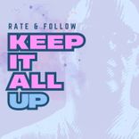 Keep It All Up